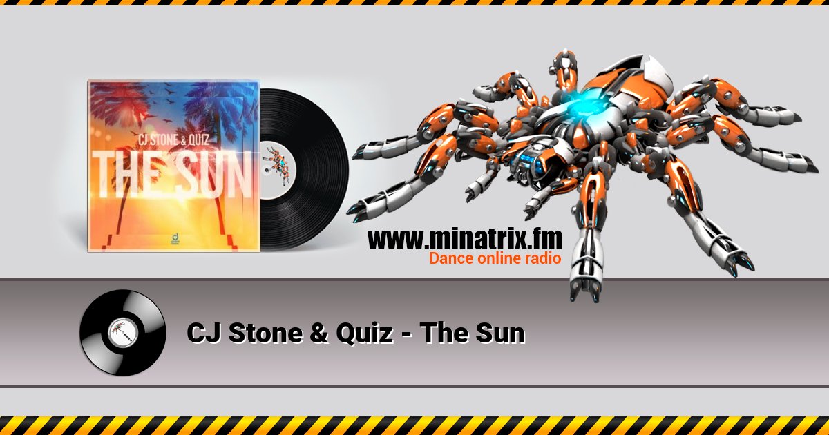 CJ Stone & Quiz - The Sun Listen online and download MP3