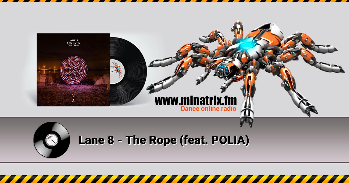 Lane 8 - The Rope (feat. POLIA) Listen online and download MP3