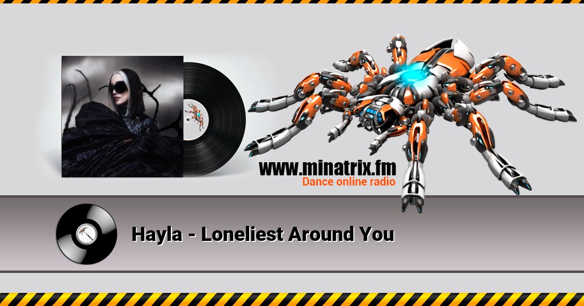 Hayla - Loneliest Around You Hayla - Loneliest Around You Listen online and download MP3