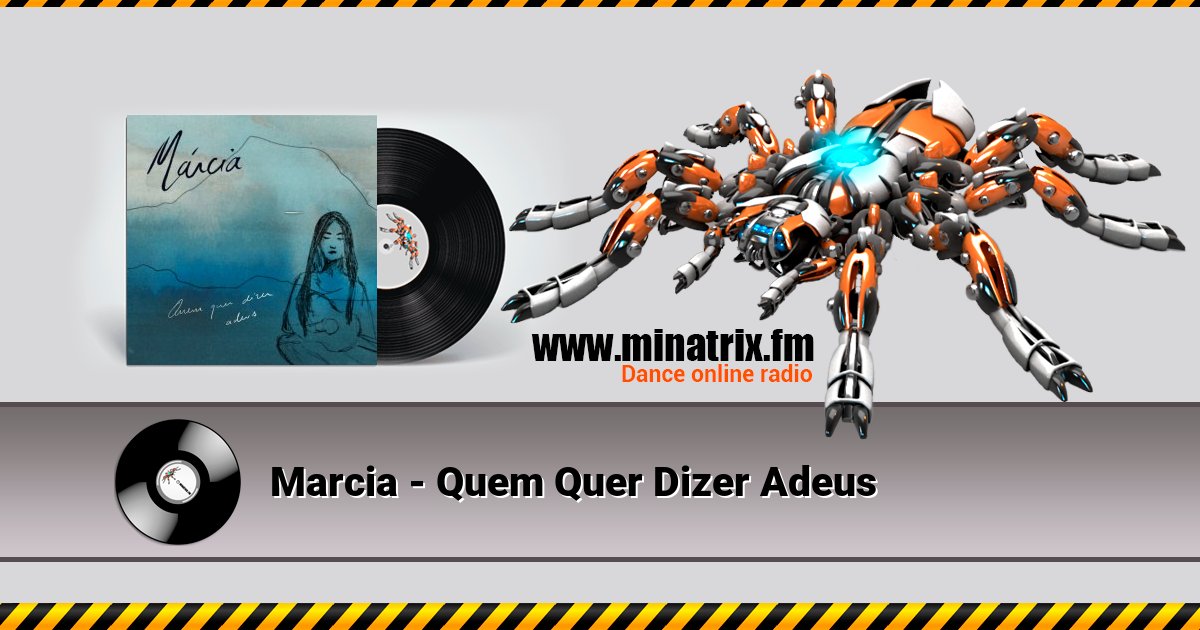 Marcia - Quem Quer Dizer Adeus Listen online and download MP3