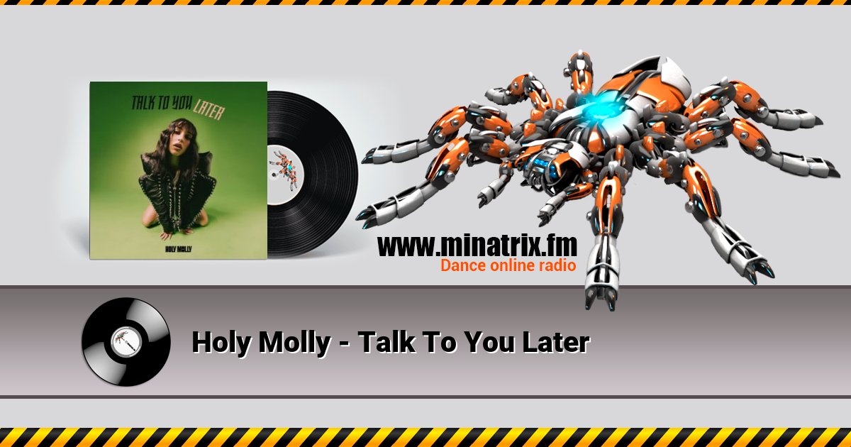 Holy Molly - Talk To You Later Holy Molly - Talk To You Later Listen online and download MP3