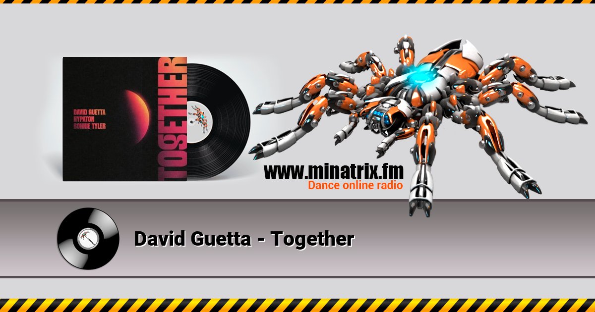 David Guetta - Together David Guetta - Together Listen online and download MP3