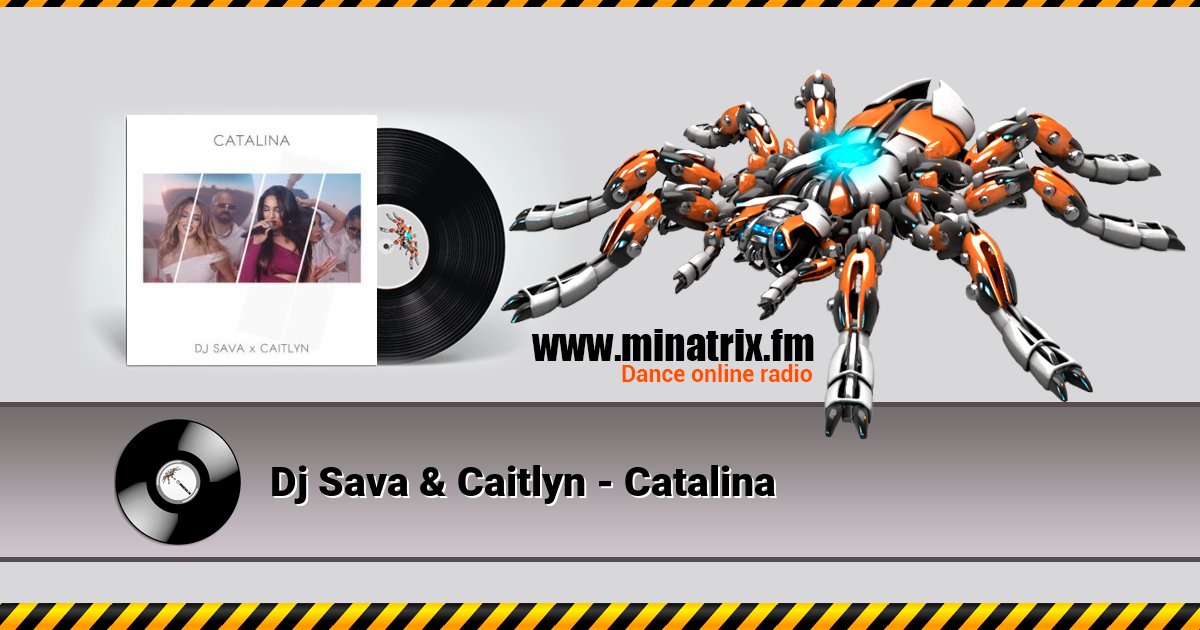 Dj Sava & Caitlyn - Catalina Listen online and download MP3