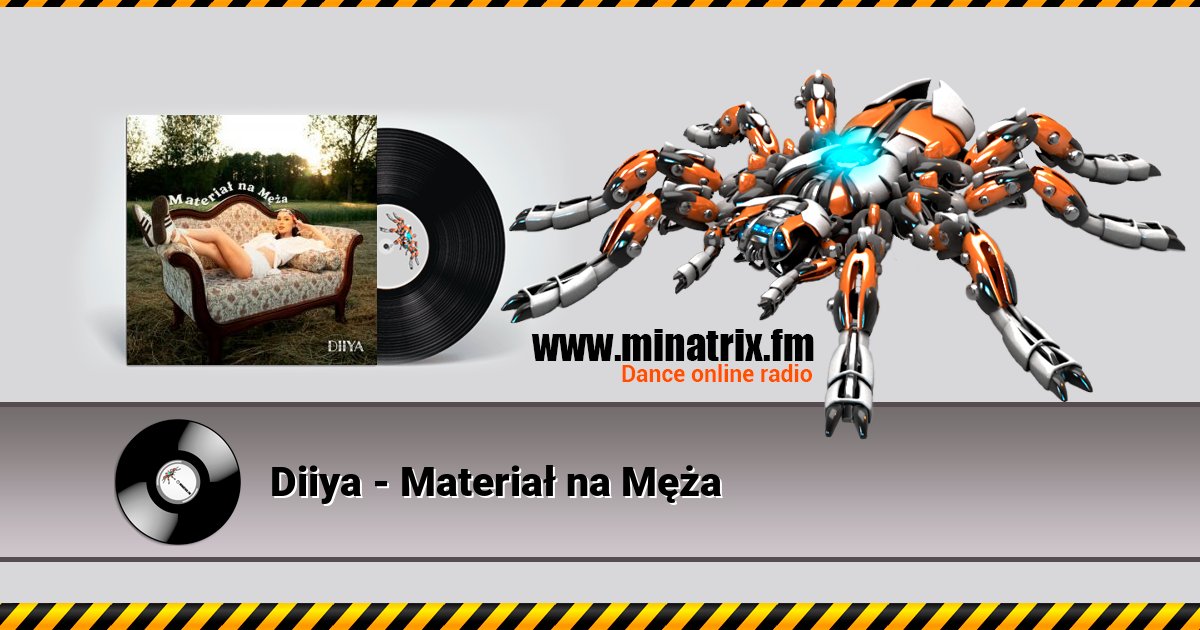 Diiya - Materiał na Męża Diiya - Materiał na Męża Listen online and download MP3