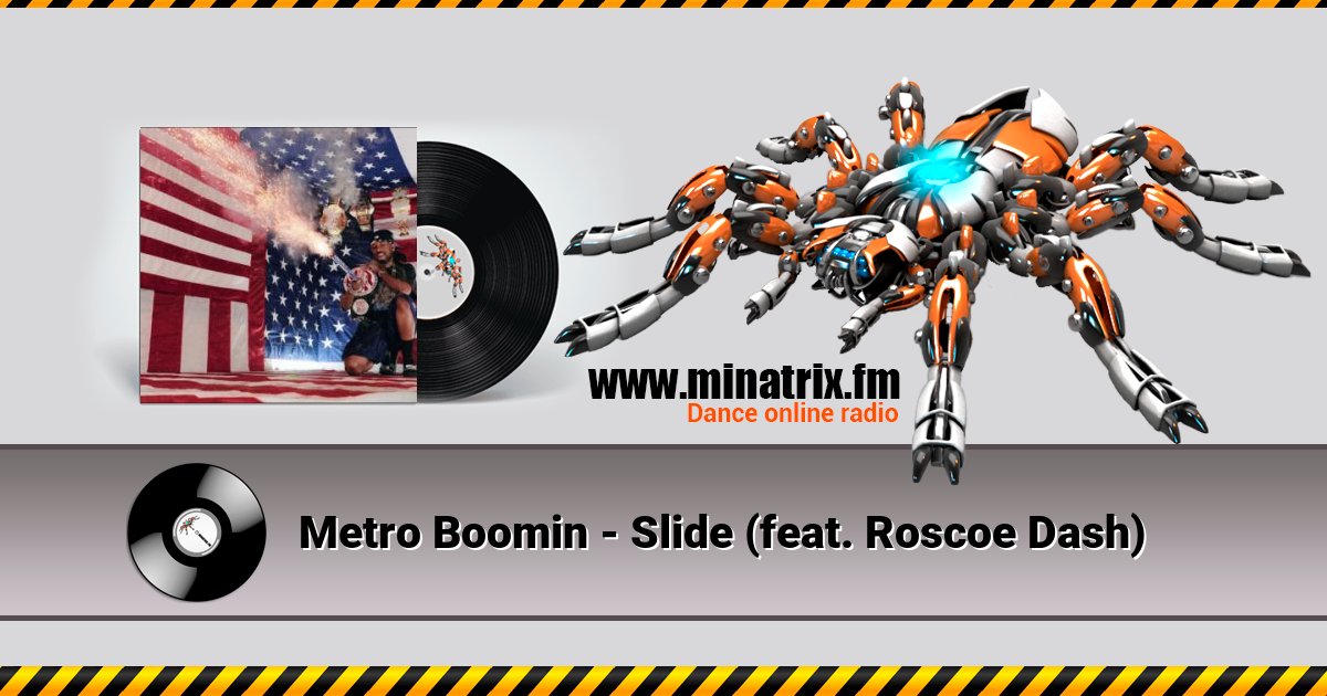 Metro Boomin - Slide (feat. Roscoe Dash) Listen online and download MP3