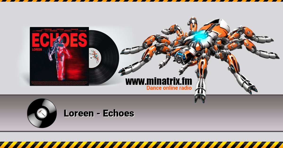 Loreen - Echoes Listen online and download MP3