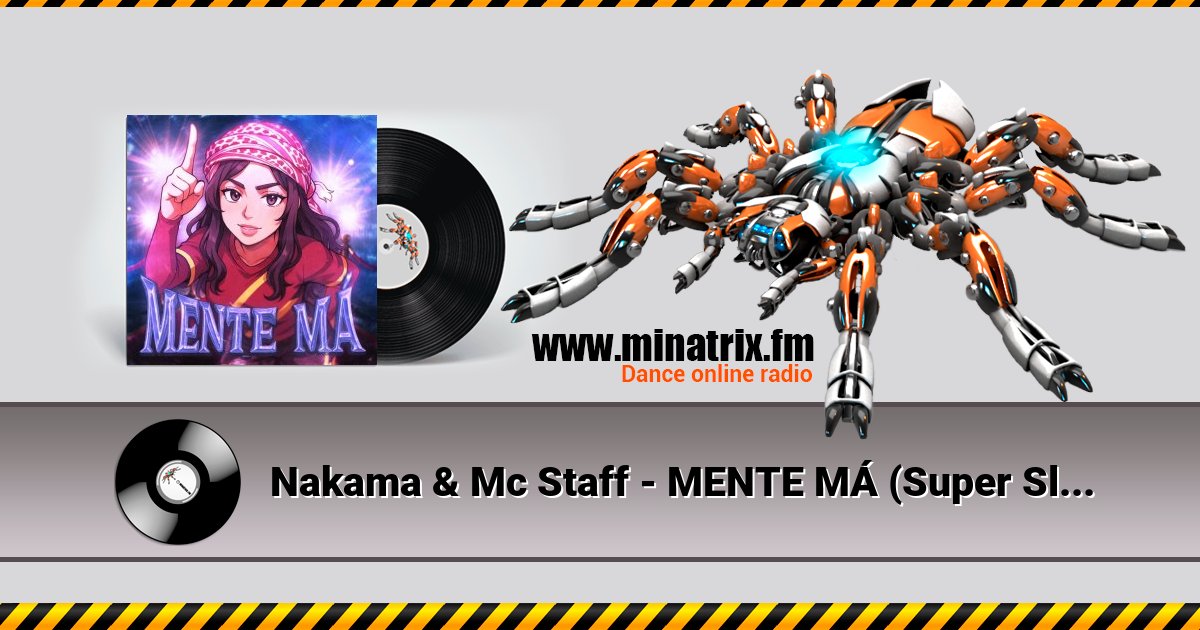 Nakama & Mc Staff - MENTE MÁ (Super Slowed) Nakama & Mc Staff - MENTE MÁ (Super Slowed) Listen online and download MP3