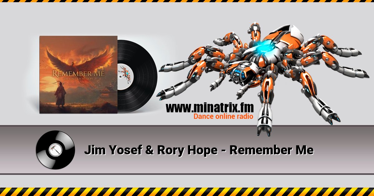 Jim Yosef & Rory Hope - Remember Me Listen online and download MP3
