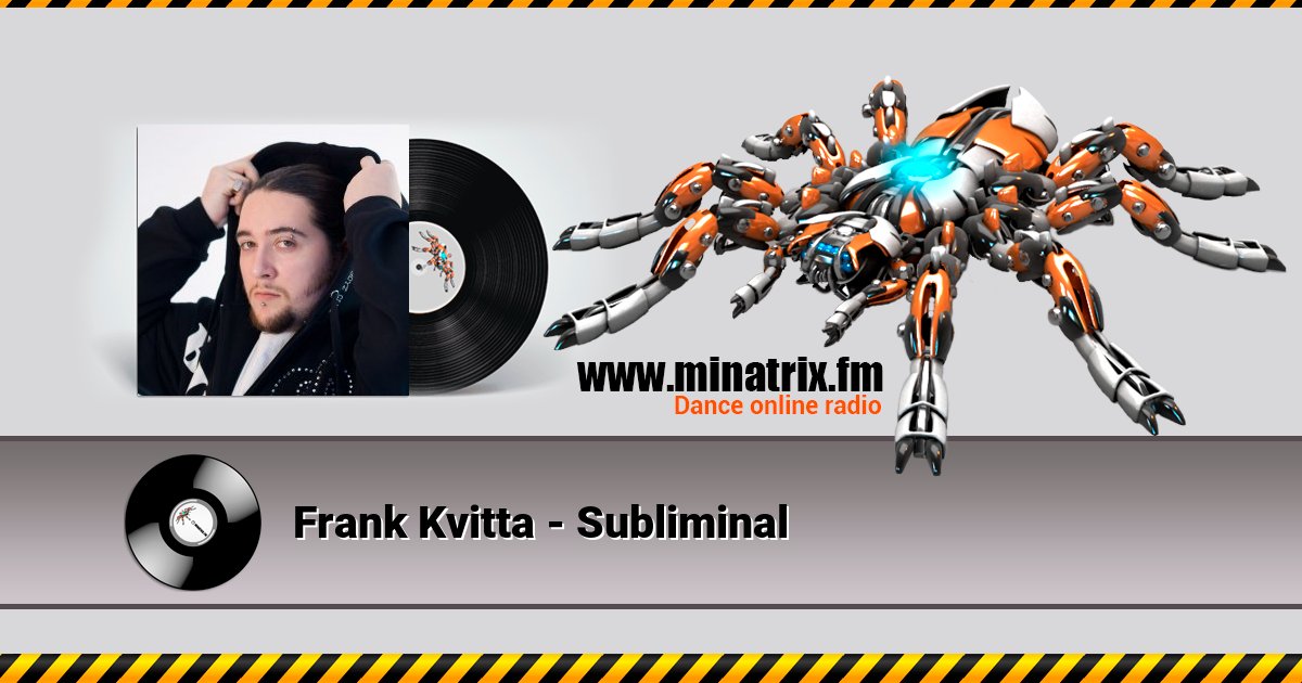 Frank Kvitta - Subliminal Frank Kvitta - Subliminal Listen online and download MP3
