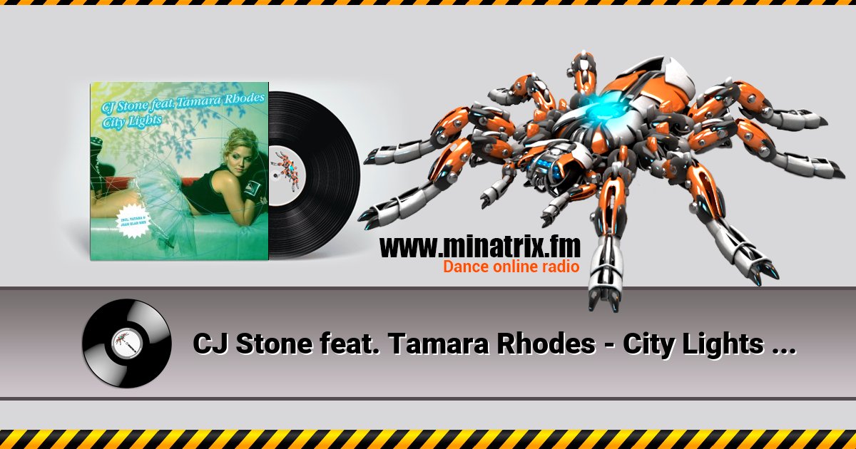 CJ Stone feat. Tamara Rhodes - City Lights (Radio Mix) Listen online and download MP3