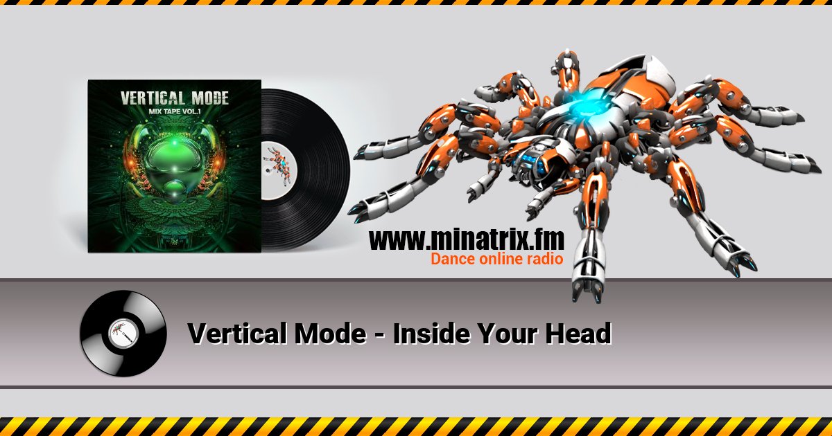 Vertical Mode - Inside Your Head Vertical Mode - Inside Your Head Listen online and download MP3