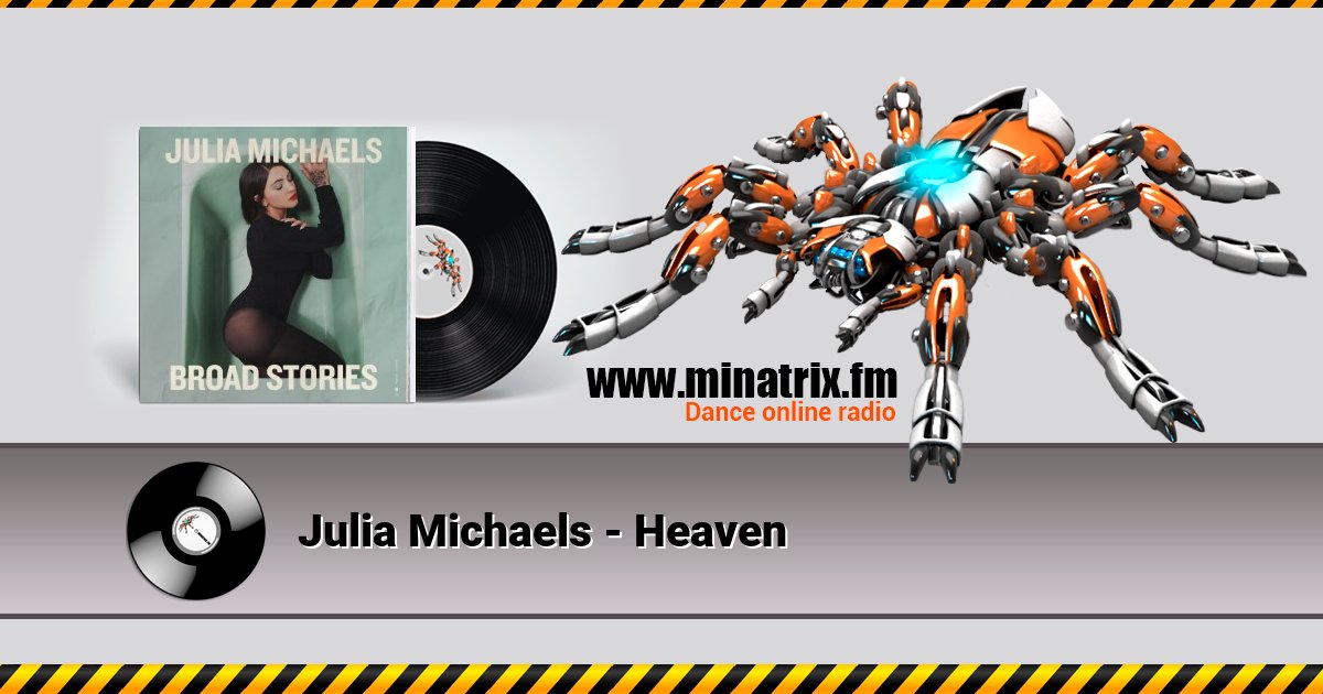 Julia Michaels - Heaven Listen online and download MP3