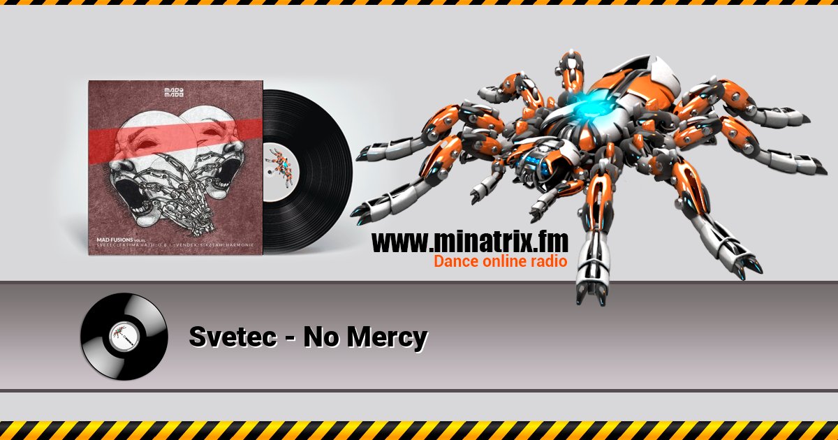 Svetec - No Mercy Listen online and download MP3
