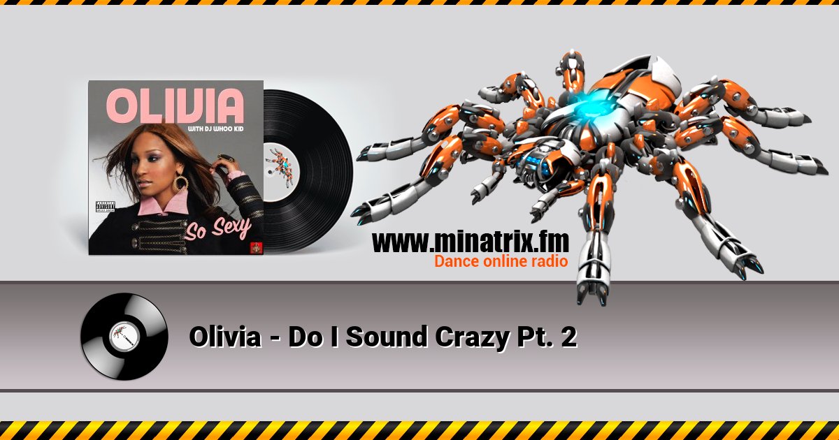 Olivia - Do I Sound Crazy Pt. 2 Olivia - Do I Sound Crazy Pt. 2 Listen online and download MP3