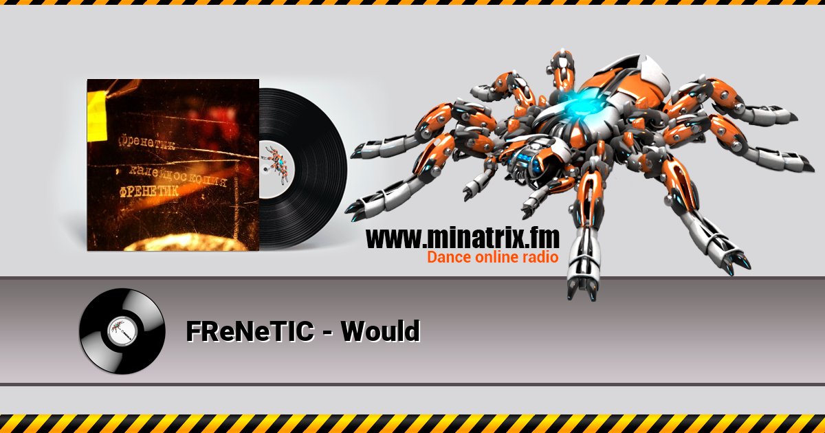 FReNeTIC - Would Listen online and download MP3