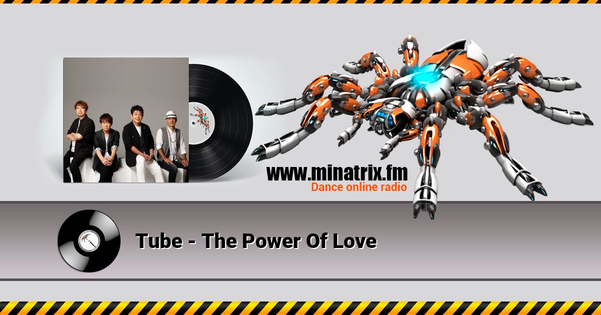 Tube - The Power Of Love Listen online and download MP3