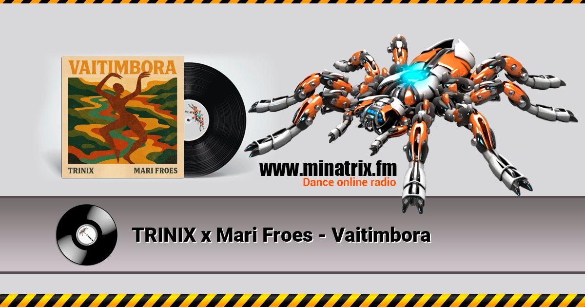 TRINIX x Mari Froes - Vaitimbora Listen online and download MP3