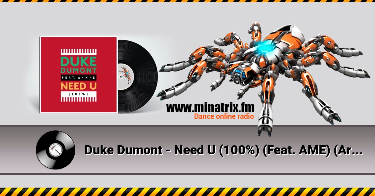 Duke Dumont - Need U (100%) (Feat. AME) (Artful Bootleg Mix) Listen online and download MP3
