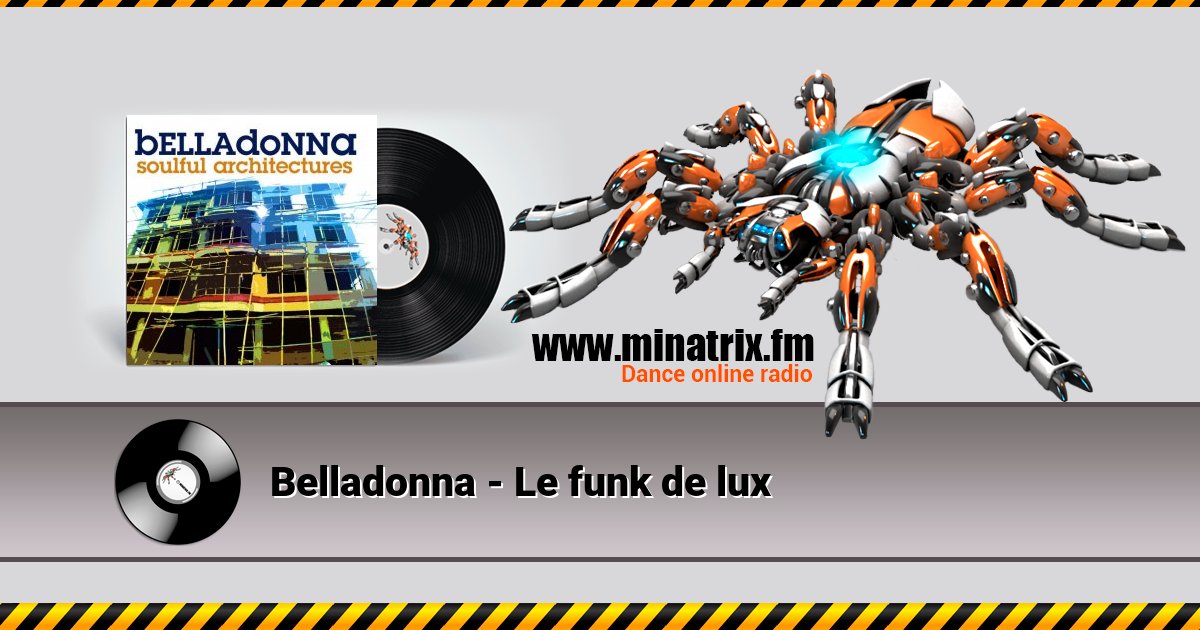 Belladonna - Le funk de lux Belladonna - Le funk de lux Listen online and download MP3
