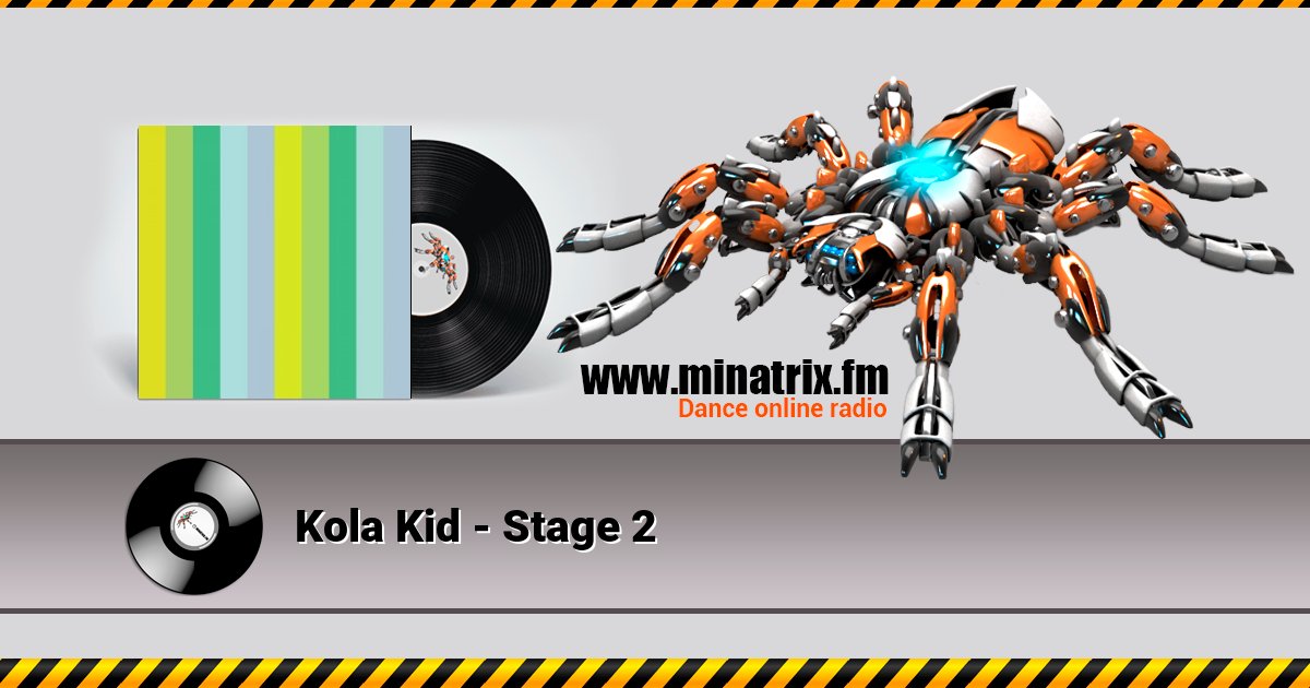 Kola Kid - Stage 2 Listen online and download MP3