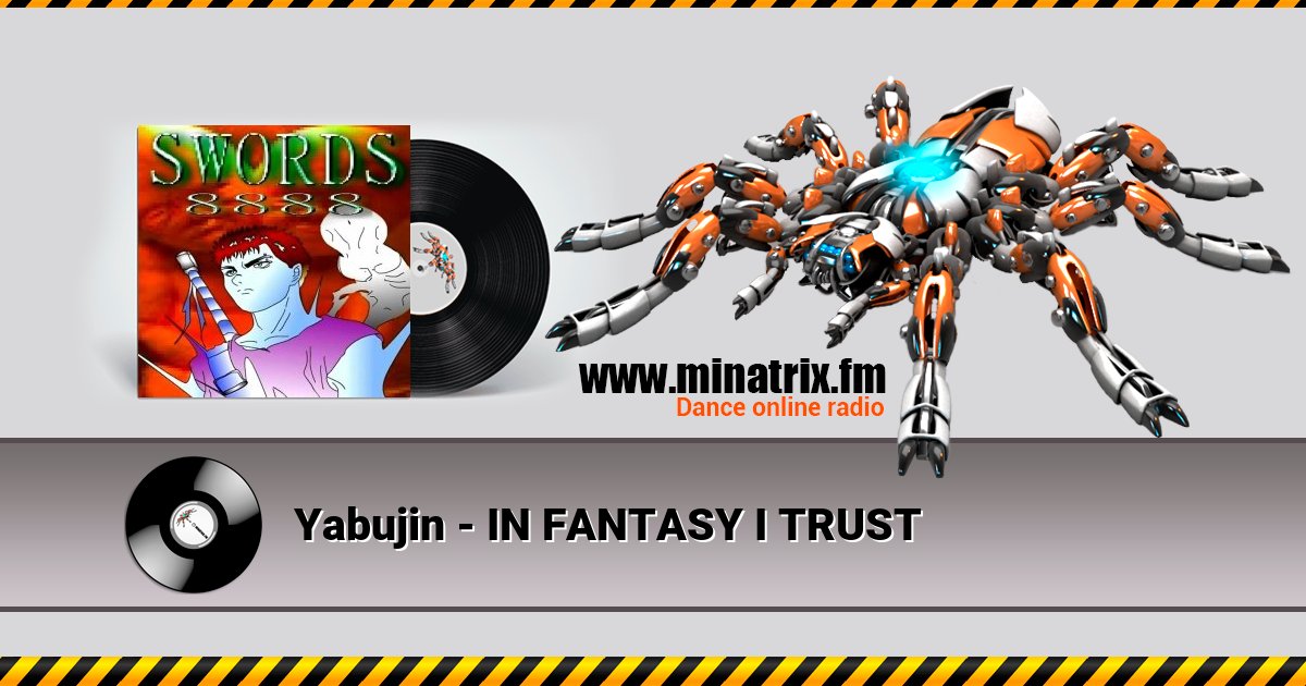 Yabujin - IN FANTASY I TRUST Listen online and download MP3