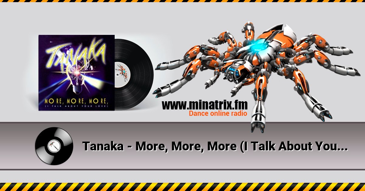 Tanaka - More, More, More (I Talk About Your Love) Listen online and download MP3