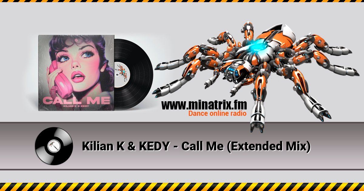 Kilian K & KEDY - Call Me (Extended Mix) Listen online and download MP3