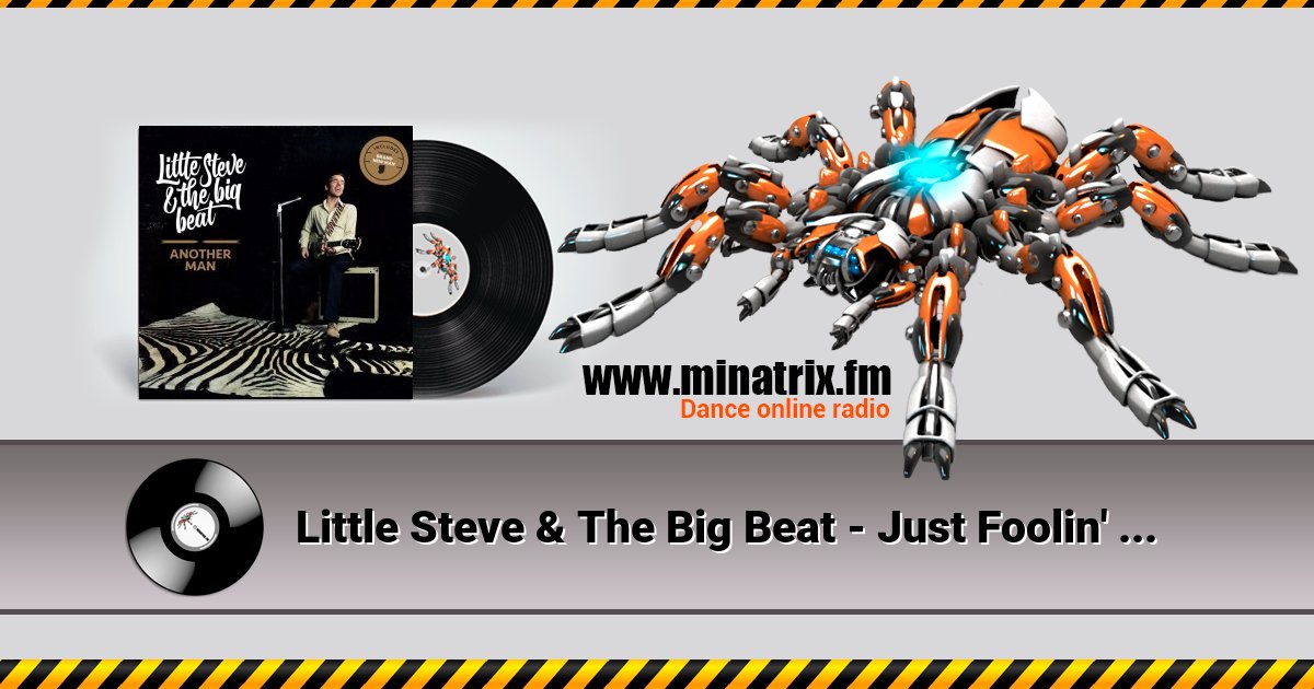 Little Steve & The Big Beat - Just Foolin' Around Listen online and download MP3