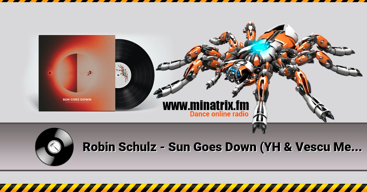 Robin Schulz - Sun Goes Down (YH & Vescu Melodic Techno Edit) Listen online and download MP3