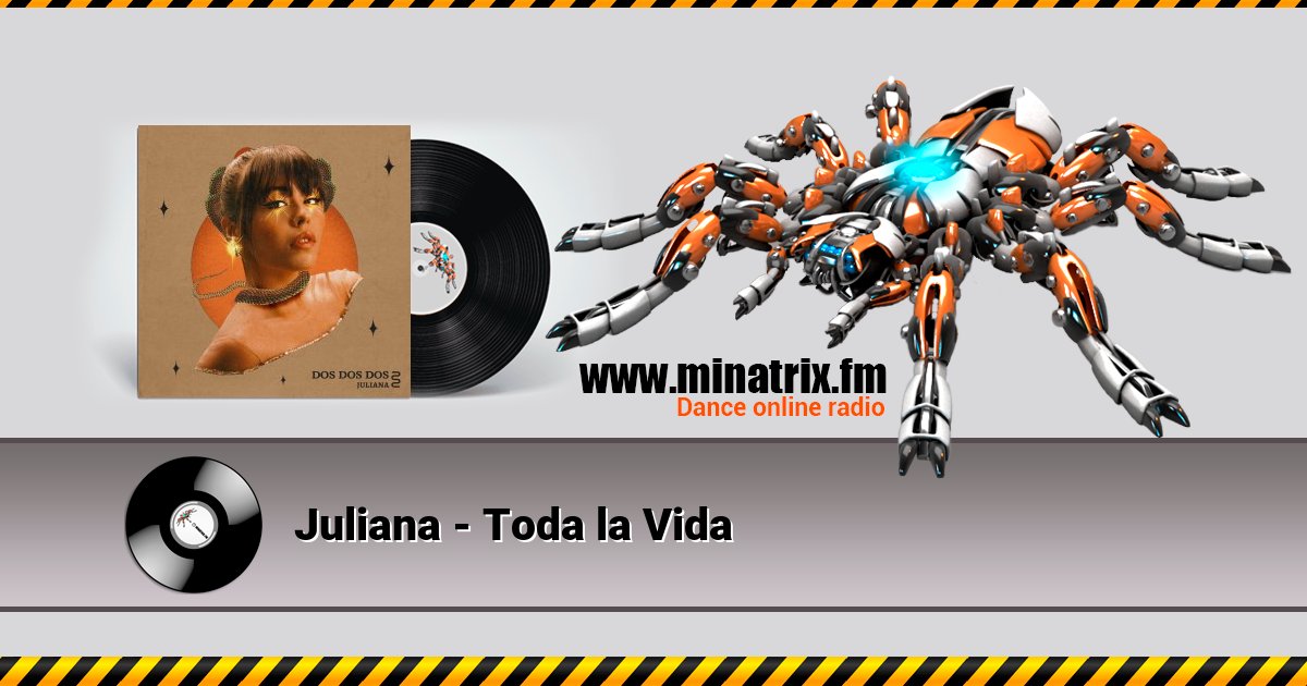 Juliana - Toda la Vida Listen online and download MP3