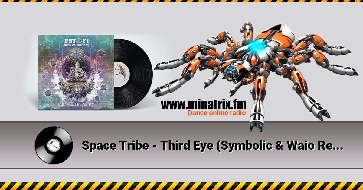 Space Tribe - Third Eye (Symbolic & Waio Remix) Listen online and download MP3