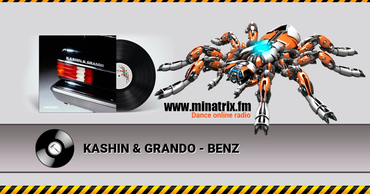 KASHIN & GRANDO - BENZ KASHIN & GRANDO - BENZ Listen online and download MP3