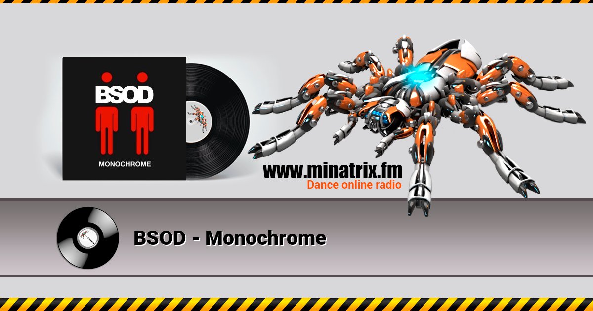 BSOD - Monochrome Listen online and download MP3
