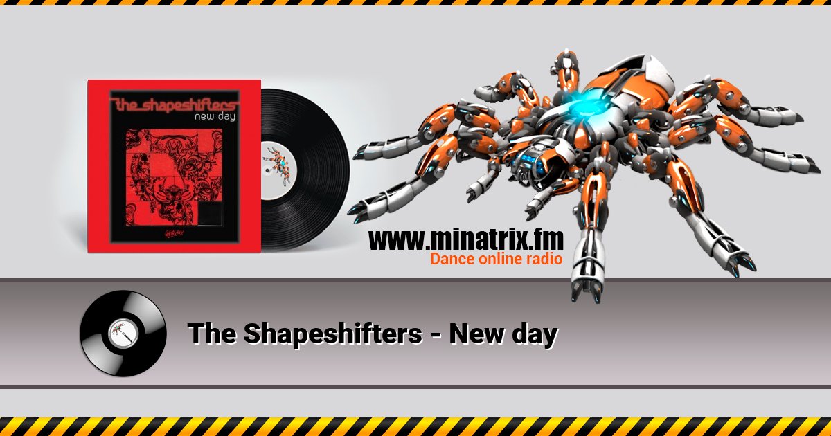 The Shapeshifters - New day The Shapeshifters - New day Listen online and download MP3
