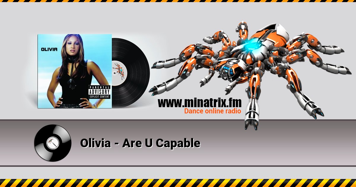 Olivia - Are U Capable Olivia - Are U Capable Listen online and download MP3