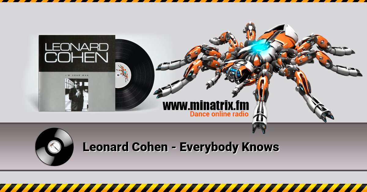 Leonard Cohen - Everybody Knows Listen online and download MP3