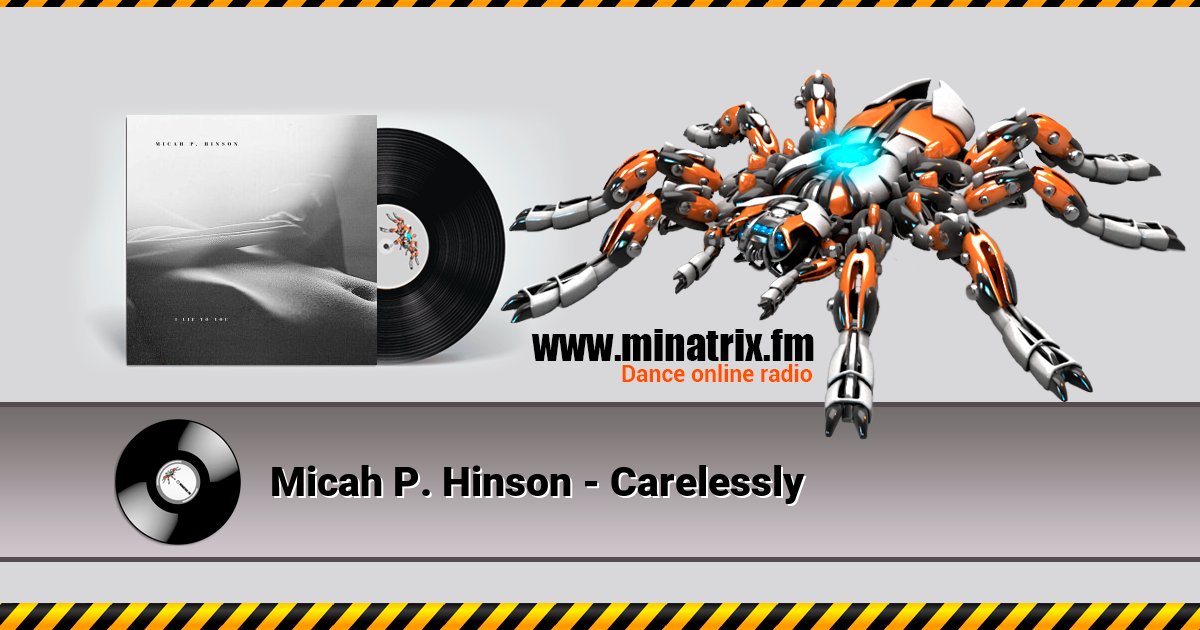 Micah P. Hinson - Carelessly Слухати онлайн та завантажити MP3