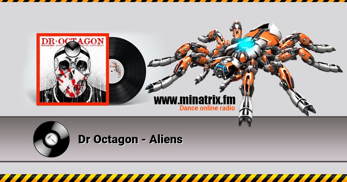 Dr Octagon - Aliens Dr Octagon - Aliens Listen online and download MP3