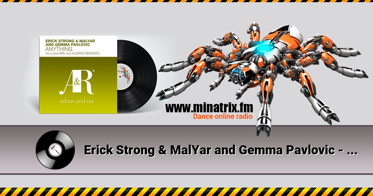 Erick Strong & MalYar and Gemma Pavlovic - Anything Listen online and download MP3