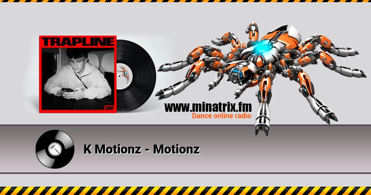 K Motionz - Motionz Listen online and download MP3