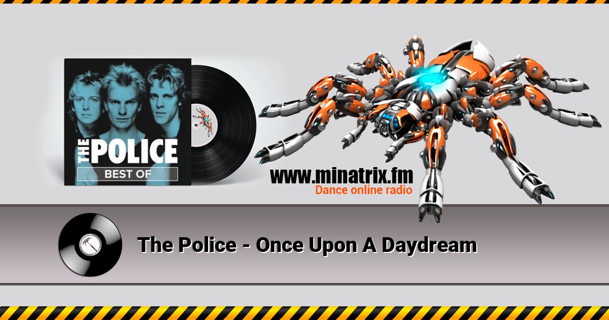 The Police - Once Upon A Daydream The Police - Once Upon A Daydream Listen online and download MP3