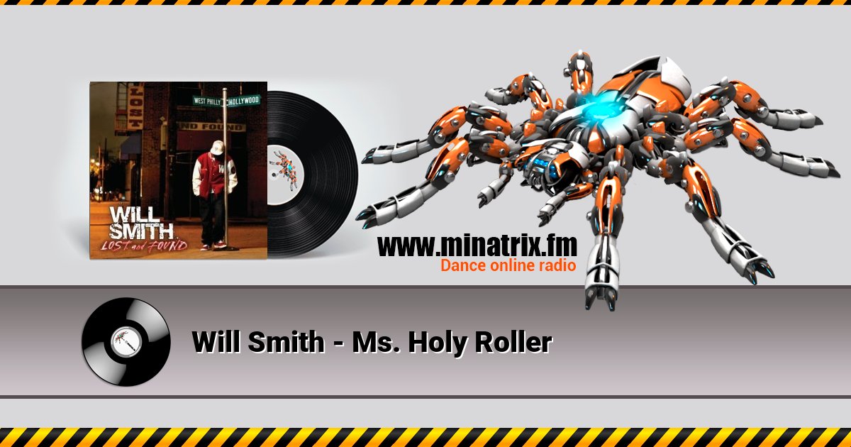 Will Smith - Ms. Holy Roller Will Smith - Ms. Holy Roller Listen online and download MP3
