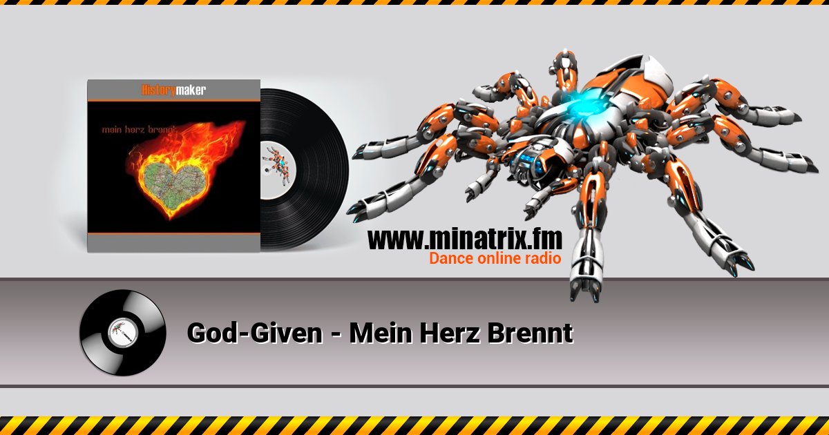 God-Given - Mein Herz Brennt Listen online and download MP3