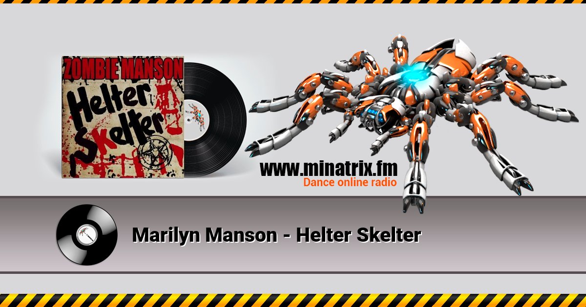 Marilyn Manson - Helter Skelter Listen online and download MP3