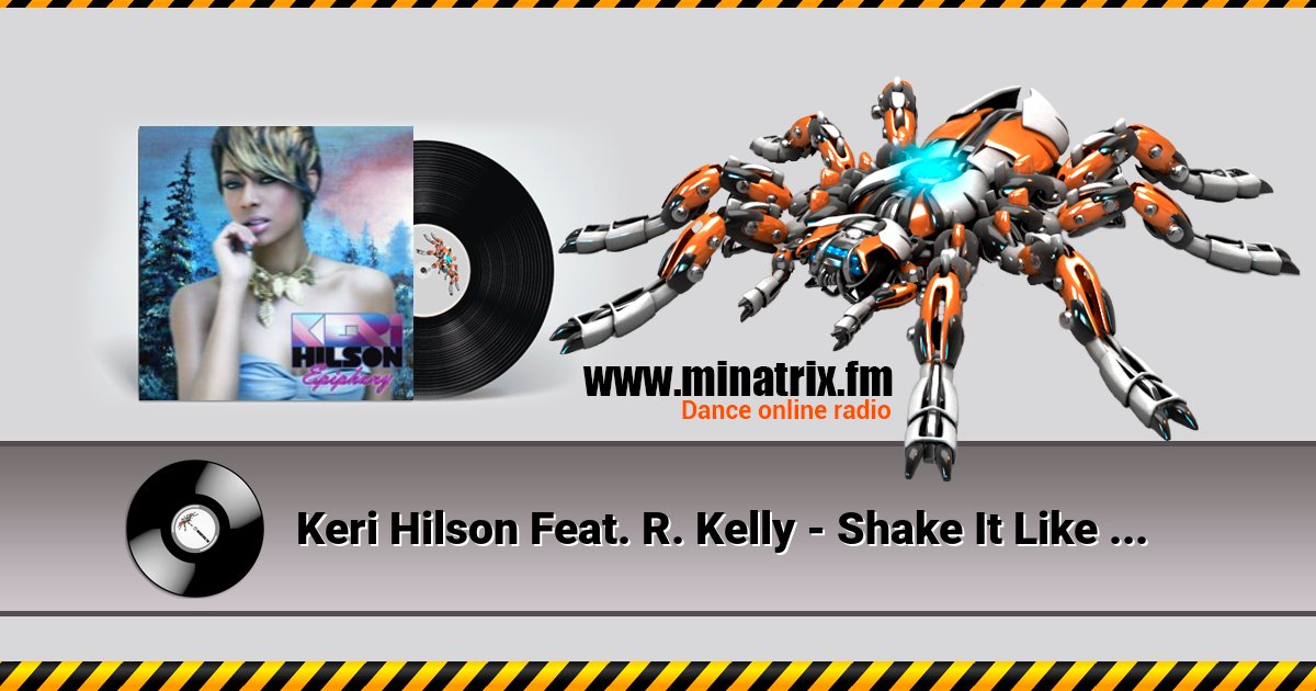 Keri Hilson Feat. R. Kelly - Shake It Like A Dog Listen online and download MP3
