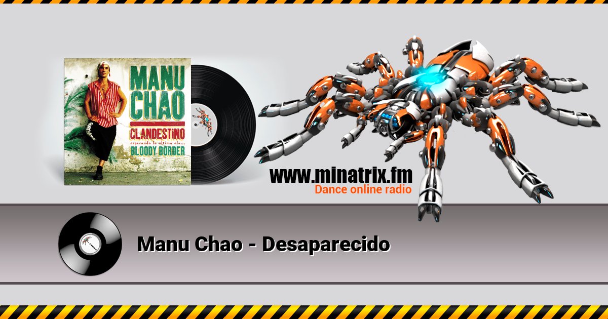 Manu Chao - Desaparecido Listen online and download MP3