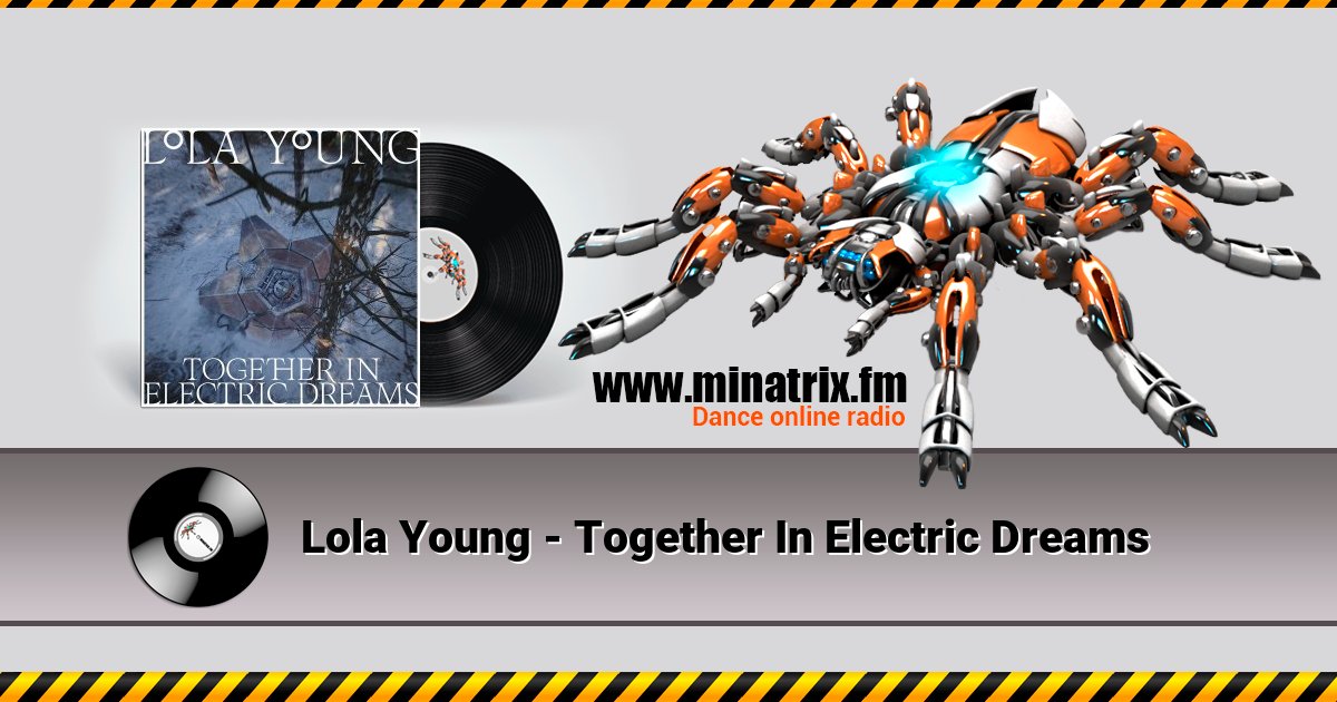 Lola Young - Together In Electric Dreams Lola Young - Together In Electric Dreams Listen online and download MP3