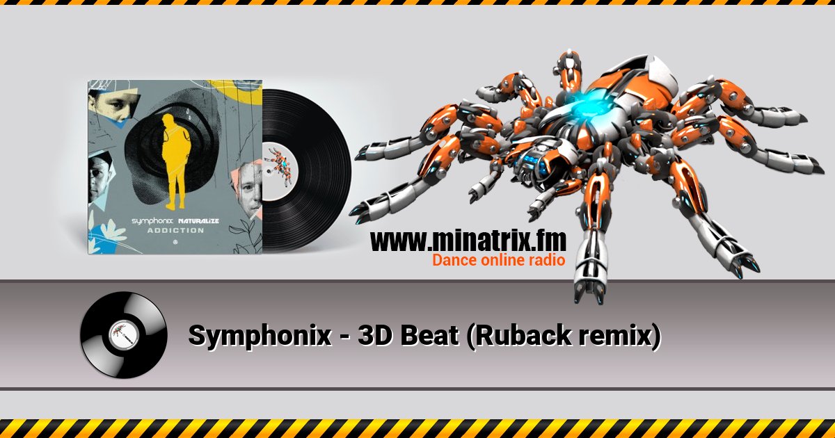 Symphonix - 3D Beat (Ruback remix) Symphonix - 3D Beat (Ruback remix) Listen online and download MP3