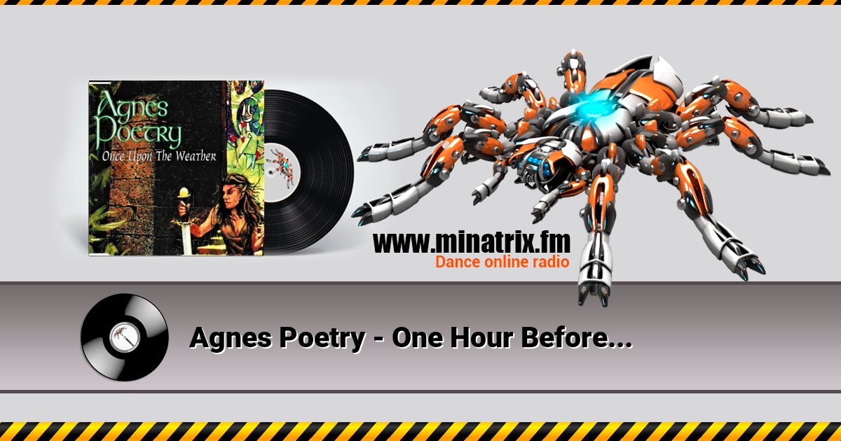 Agnes Poetry - One Hour Before... Agnes Poetry - One Hour Before... Listen online and download MP3