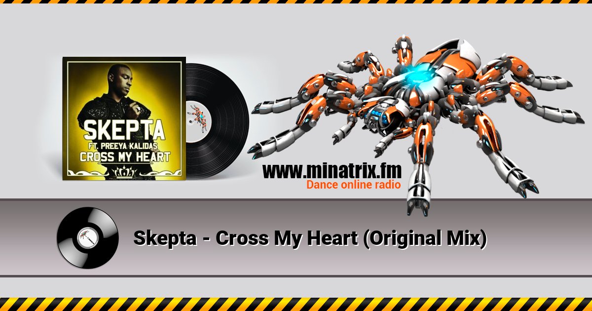 Skepta - Cross My Heart (Original Mix) Listen online and download MP3